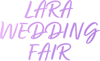 LARA WEDDING FAIR